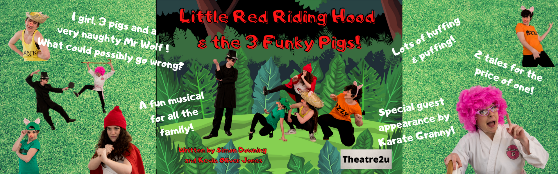 Outdoor Theatre - Little Red Riding Hood & The Three Funky Pigs