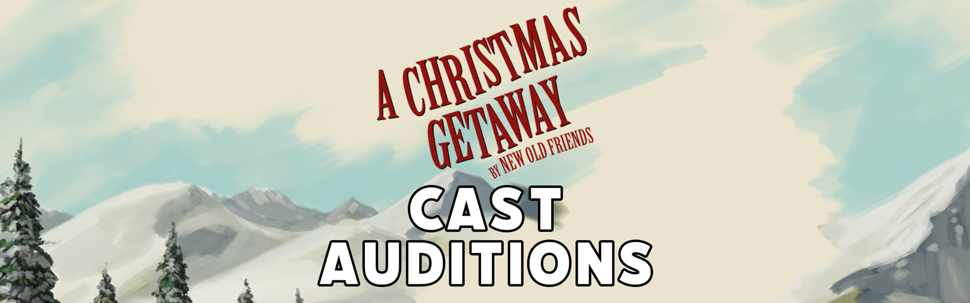 A Christmas Getaway - Cast Auditions